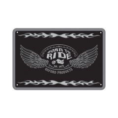Oxford Born To Ride Garage Metal Sign - 30cm x 20cm x 0.25mm